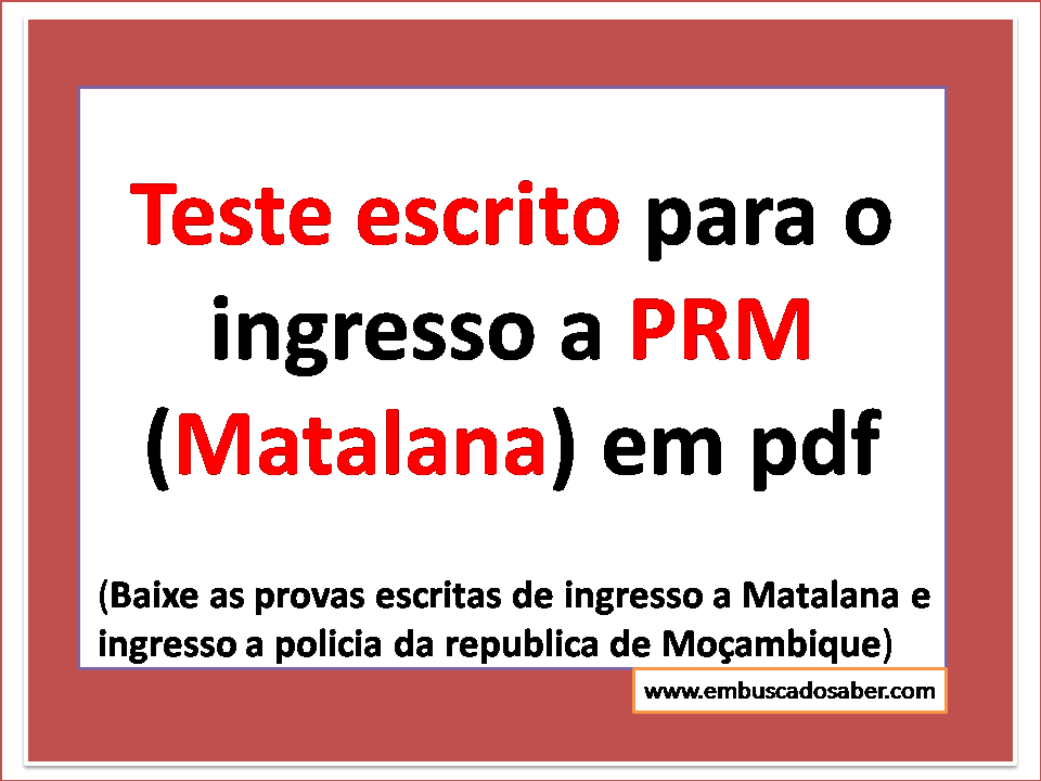 Teste escrito de ingresso a Matalana (PRM)