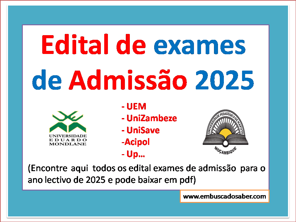 Edital de exames de Admissão 2025