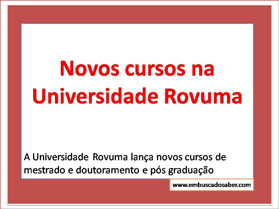 Novos cursos na Universidade Rovuma