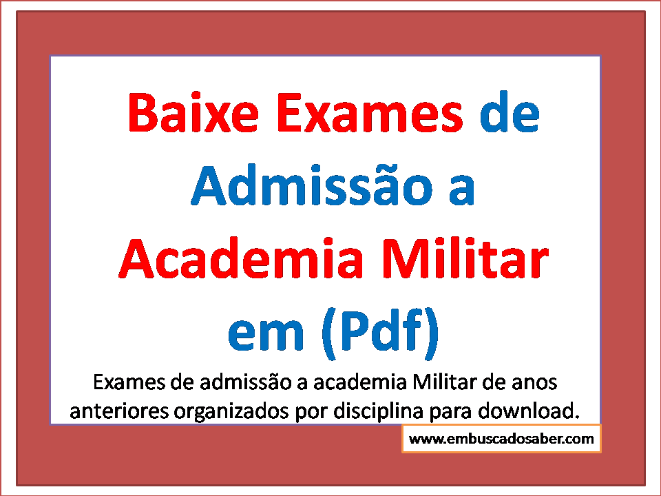 Exames de admissão academia Militar