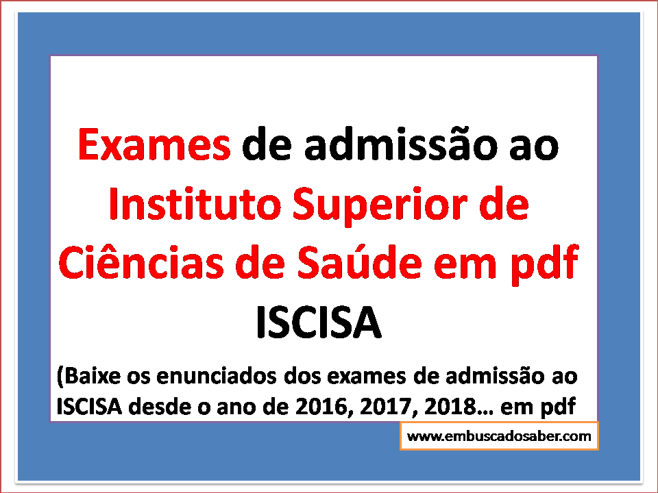 Exames de admissão ao ISCISA em Pdf