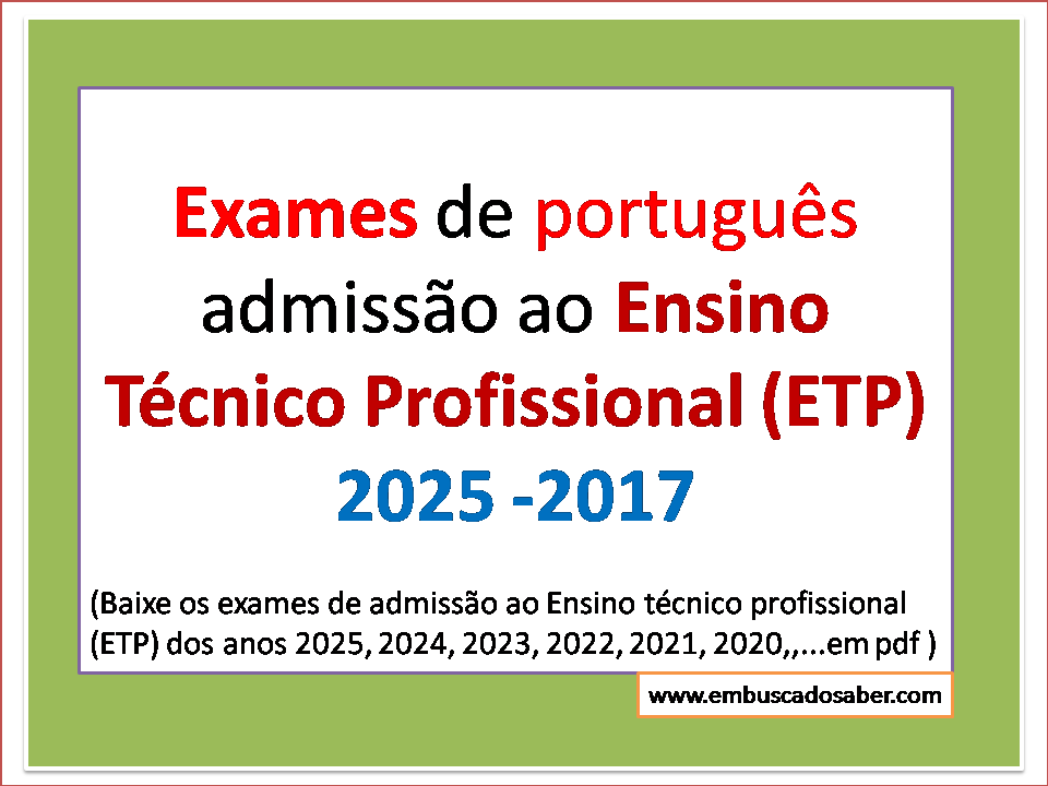 Exames de Português Admissão ao Ensino de Técnico profissional