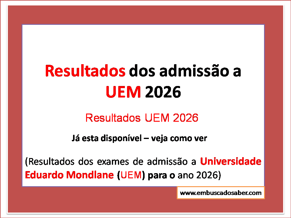 Resultados dos admissão a UEM 2026